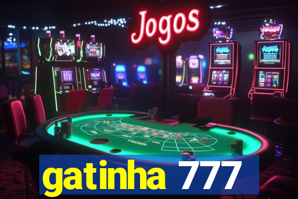 gatinha 777